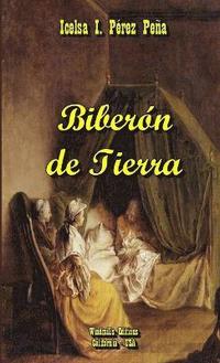 bokomslag Biberon De Tierra