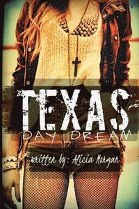 bokomslag Texas Daydream