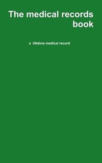 bokomslag The Medical Records Book