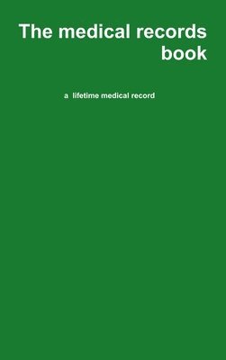 The Medical Records Book 1