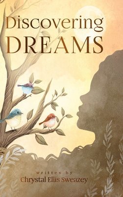 Discovering Dreams 1