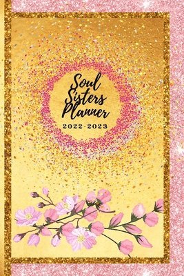 bokomslag Soul Sisters Planner 2022-2023