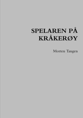 bokomslag Spelaren På KråkerØy