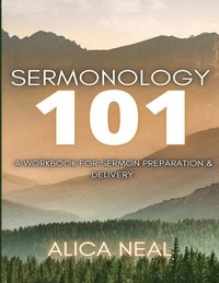 bokomslag Sermonology 101