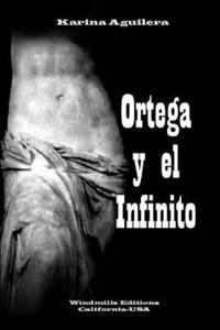 bokomslag Ortega y El Infinito