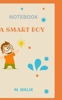 M Malik - A Smart Boy, Inbunden