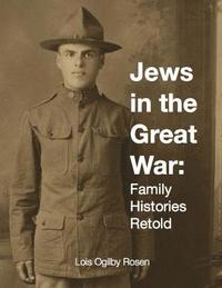 bokomslag Jews in the Great War: Family Histories Retold