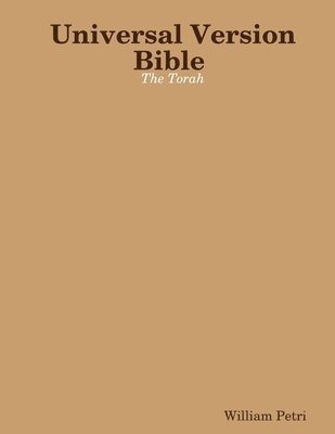 Universal Version Bible the Torah 1