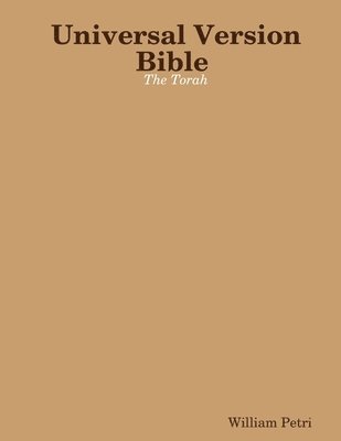 Universal Version Bible the Torah