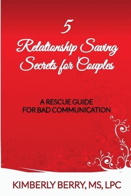 bokomslag 5 Relationship Saving Secrets for Couples