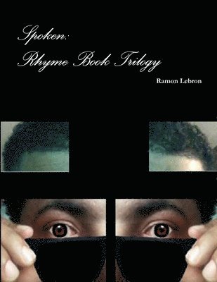 Spoken: Rhyme Book Trilogy 1