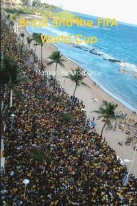 bokomslag Brazil and the FIFA World Cup