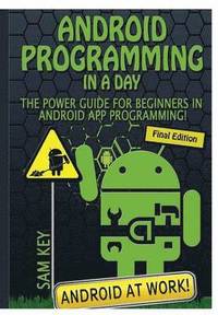 bokomslag Android Programming in a Day!