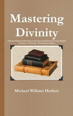 Mastering Divinity 1