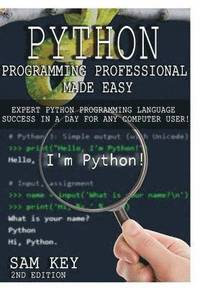 bokomslag Python Programming Professional Made Easy