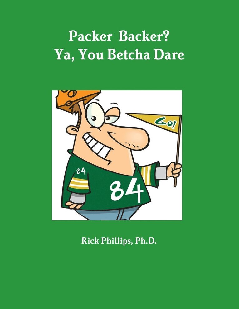 Packer Backer? Ya, You Betcha Dare 1