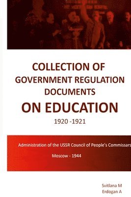 bokomslag Collection of Government Regulation Documents on Education 1920-1921