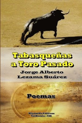 bokomslag Tabasquenas a Toro Pasado