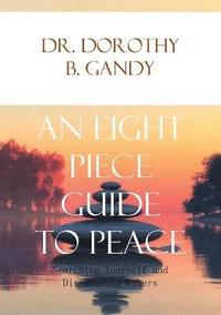 bokomslag Eight Piece Guide to Peace