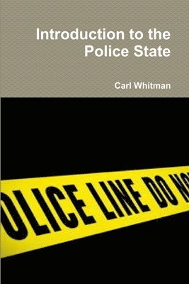 bokomslag Introduction to the Police State