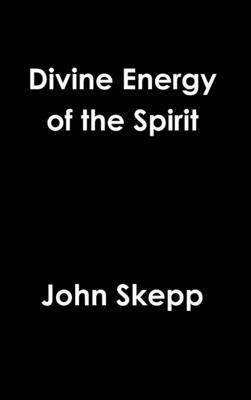 bokomslag Divine Energy of the Spirit