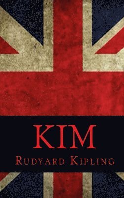 Rudyard Kipling - Kim, Inbunden