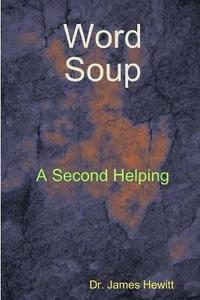 bokomslag Word Soup Second Helping