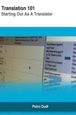 Petro Dudi - Translation 101: Starting Out as A Translator, Häftad