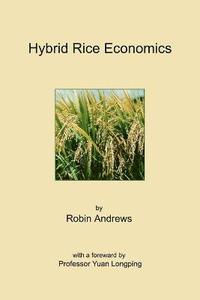 bokomslag Hybrid Rice Economics