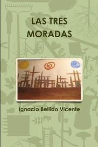 bokomslag Las Tres Moradas