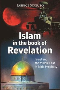 bokomslag Islam in the Book of Revelation
