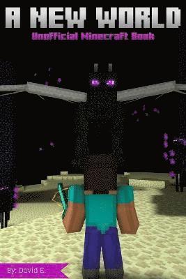 New World - Unofficial Minecraft Book