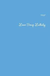 bokomslag Love Song Lullaby
