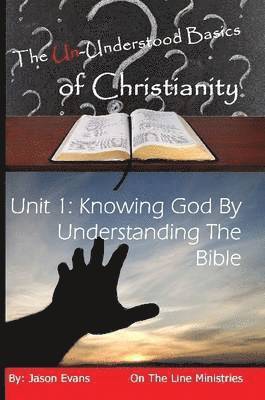 Un-Understood Basics of Christianity