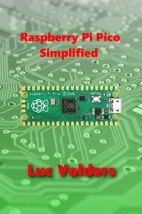 bokomslag Raspberry Pi Pico Simplified