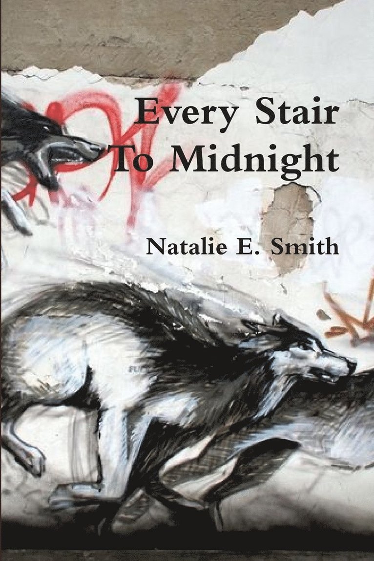 Every Stair to Midnight 1