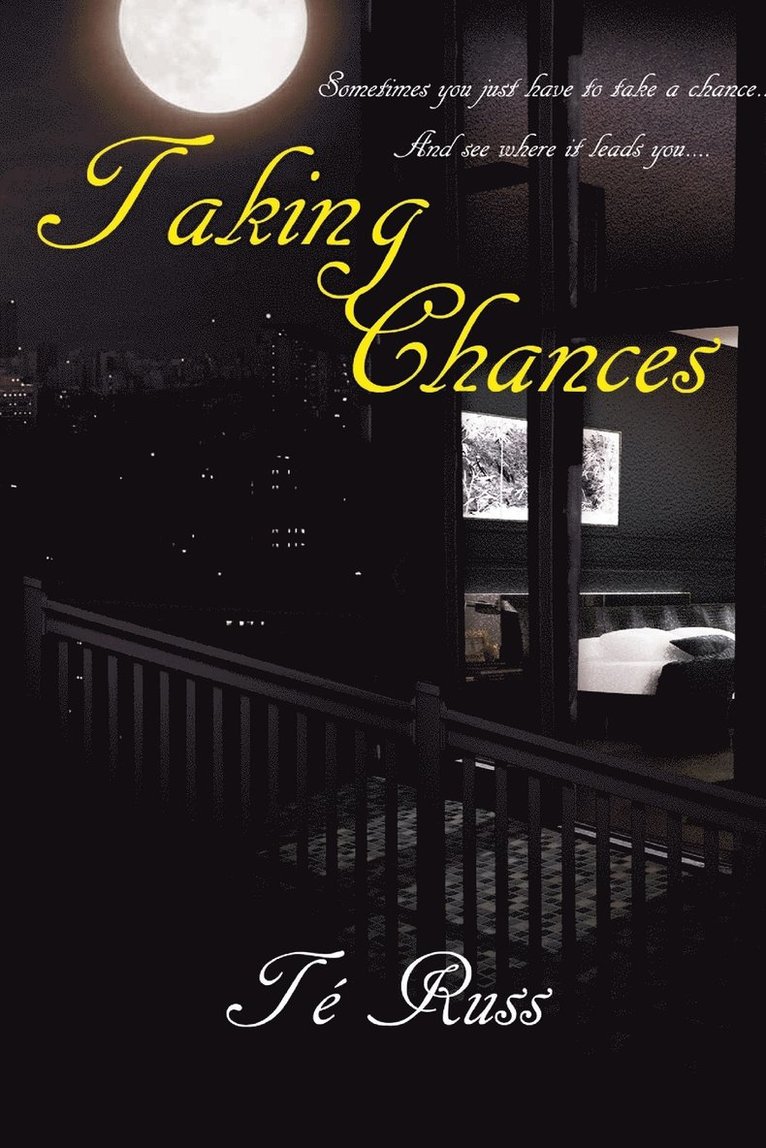 Taking Chances 1