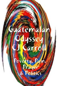 bokomslag Guatemalan Odyssey
