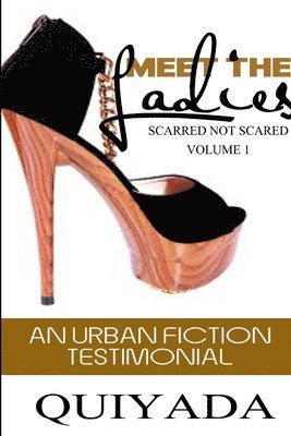 Meet the Ladies - Scarred Not Scared - Volume 1 1