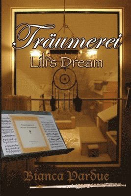 Traumerei: Lili's Dream 1