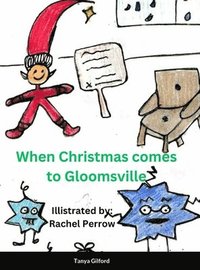 bokomslag When Christmas came to Gloomsville