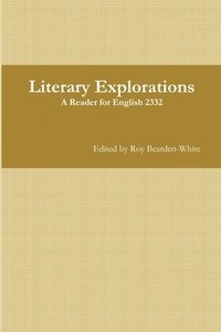 bokomslag Literary Explorations: A Reader for English 2332