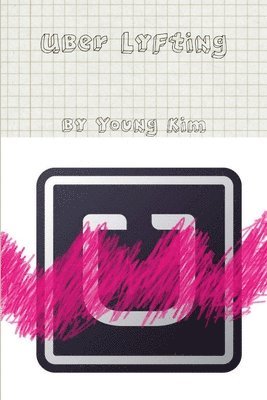 Young Kim - Uber Lyfting, Häftad