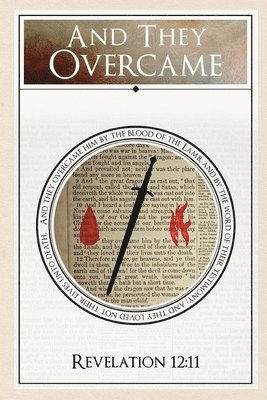 And They Overcame...