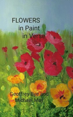 Flowers.... in Paint.....in Verse 1