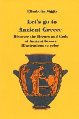 Let's Go to Ancient Greece 1