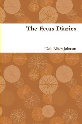 Fetus Diaries