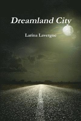Dreamland City 1