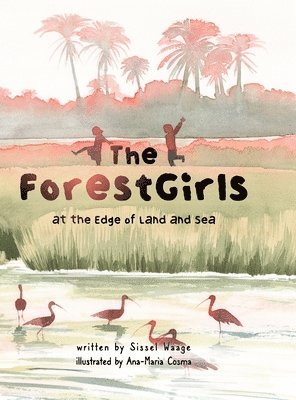 The ForestGirls, at the Edge of Land and Sea 1
