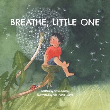 bokomslag Breathe, Little One (paperback)